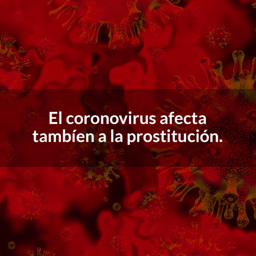 Coronavirus y la Prostitución